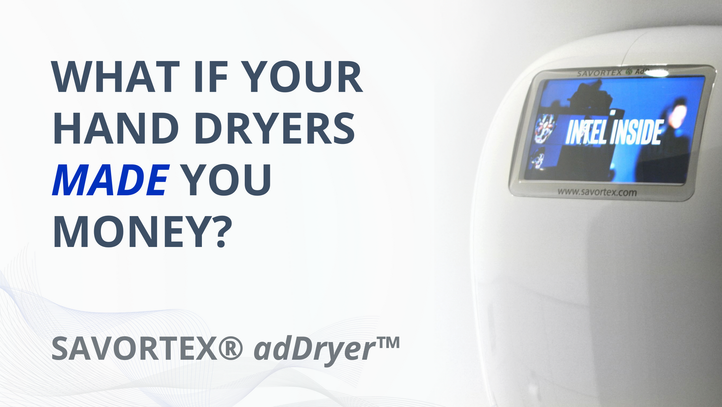 What if your hand dryers made you money?